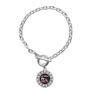 Silver I'd Rather Be Dancing Circle Charm Toggle Bracelet